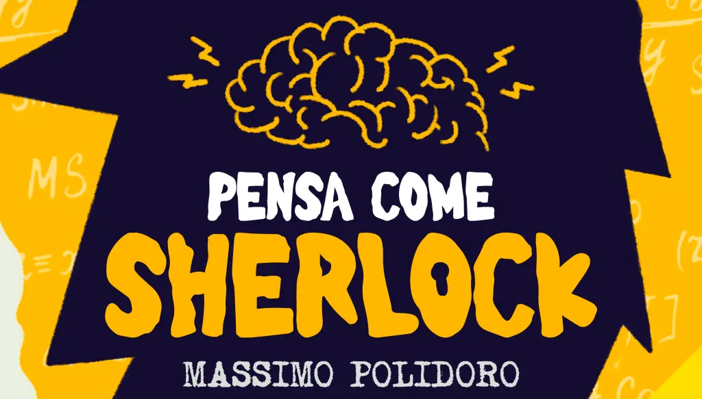 La copertina dell'audiolibro Pensa come Sherlock.