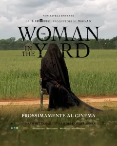 Il poster del film The Woman in the Yard.