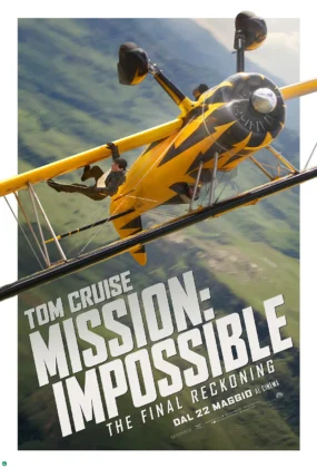 Il poster del film Mission: Impossible &ndash; The Final Reckoning.