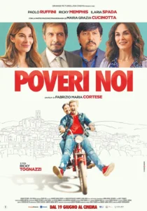 Il poster del film Poveri noi.