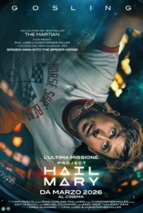 Il poster del film L’ultima missione: Project Hail Mary.