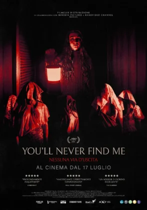 Il poster del film You&rsquo;ll Never Find Me &ndash; Nessuna via d&rsquo;uscita.