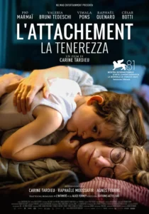 Il poster del film L'Attachement.