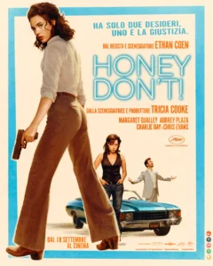 Il poster del film Honey Don't.