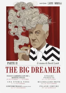 Il poster della seconda parte della rassegna The Big Dreamer.