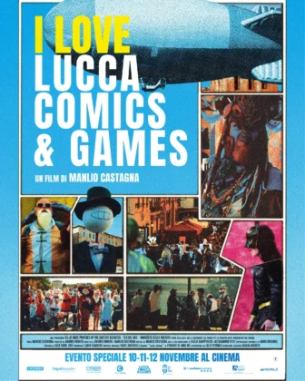 Il poster del film I Love Lucca Comics & Games.