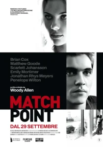 Il poster del film di Woody Allen Match Point.