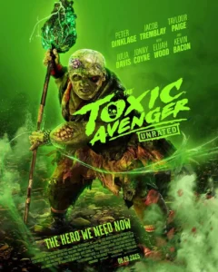 Il poster americano del film The Toxic Avenger.