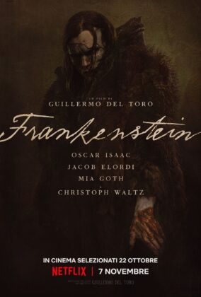 Il nuovo poster del film Frankenstein che svela la creatura.