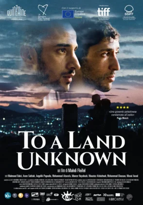 Il poster del film To a Land Unknown.