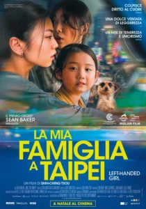 Il poster del film La mia famiglia a Taipei.