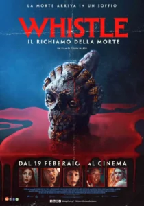 Il poster dell'horror Whistle - Il richiamo della morte.