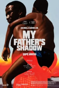 Il poster del film My Father's Shadow.