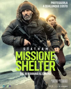 Il poster del film Missione Shelter.