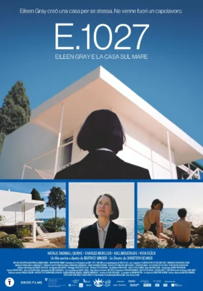 Il poster del film E.1027 &ndash; Eileen Gray e la casa sul mare.