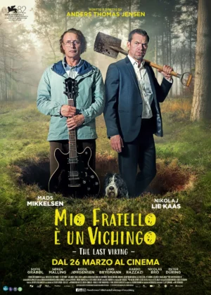 Il poster del film Mio fratello &egrave; un vichingo &ndash; The Last Viking.