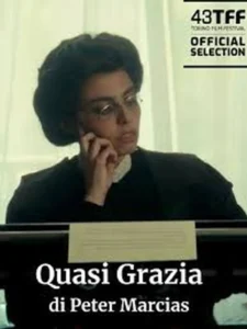 Il poster provvisorio del film Quasi grazia,