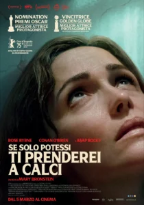 Il poster del film Se solo potessi ti prenderei a calci.