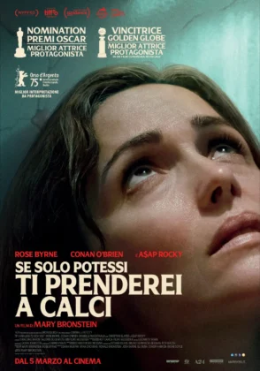 Il poster del film Se solo potessi ti prenderei a calci.