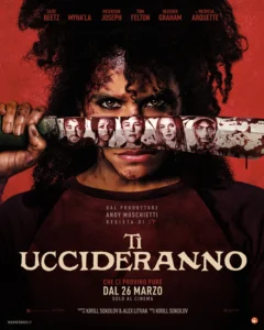 Il poster dell'horror Ti uccideranno.