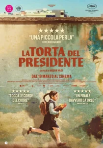 Il poster del film La torta del Presidente.