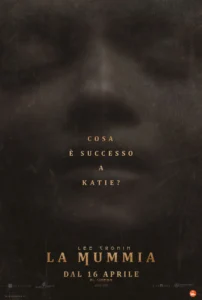 Il poster dell'horror Lee Cronin - La mummia.
