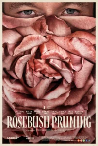 Il poster del thriller Rosebush Pruning.