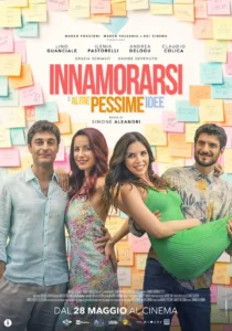 Il poster del film Innamorarsi e altre pessime idee .