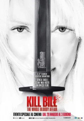 Il poster del. film Kill Bill: The Whole Bloody Affair