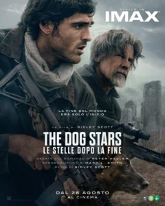 Il poster del film The Dog Stars – Le Stelle Dopo la Fine.
