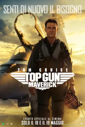 Il poster del ritorno al cinema del film Top Gun: Maverick.