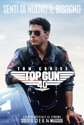 Il poster del ritorno al cinema del film Top Gun.