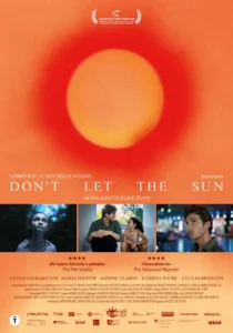 Il poster del film Don’t let the sun.
