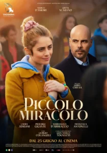 Il poster del film Piccolo Miracolo.