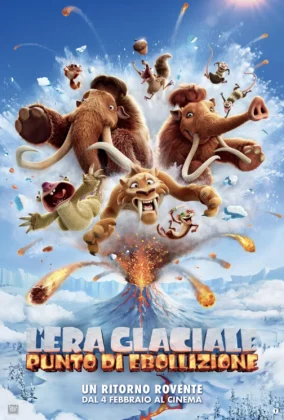 Il poster del film di animazione L&rsquo;Era Glaciale: Punto di Ebollizione.