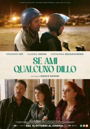 Il poster del film Se ami qualcuno dillo.